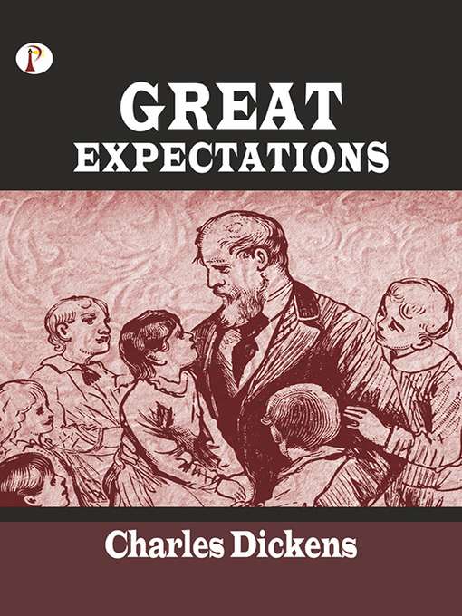 Title details for Great Expectations by Charles Dickens - Available